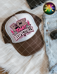 Respectfully Sublimation Hat Transfer