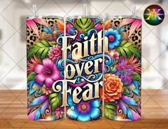 Faith Over Fear Sublimation Transfer Wrap