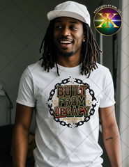 Built From Legacy Sublimation Shirt Transfer
