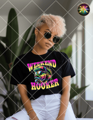 Digital Download Weekend Hooker PNG Design (NOT A PHYSICAL ITEM)
