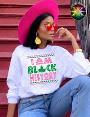 I Am Black History Sublimation Shirt Transfer