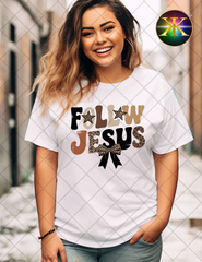 Follow Jesus Sublimation Shirt Transfer