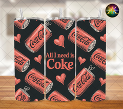 All I Need Is Coke Sublimation Transfer Wrap