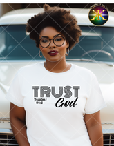 Screen Print Trust God Design