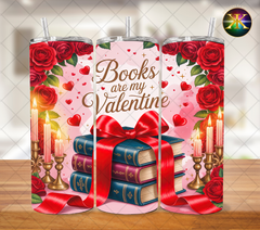 Books are my Valentine Sublimation Transfer Wrap