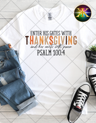 Enter His Gates Sublimation Shirt Transfer