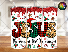 Jesus Is The Reason Sublimation Transfer Wrap