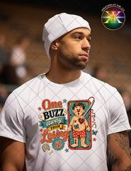One Buzz Away Sublimation Shirt Transfer