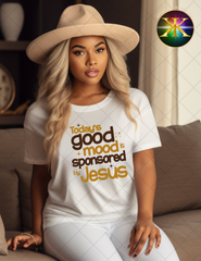 Today's Good Mood Sublimation Shirt Transfer