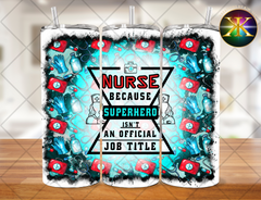 Nurse Superhero Sublimation Transfer Wrap