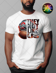 Digital Download Ohio State They Not Like Us PNG Design (NOT A PHYSICAL ITEM)