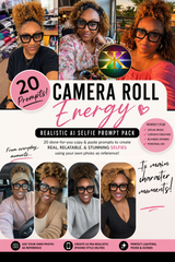 Camera Roll Energy Selfie Prompt Pack
