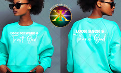 Screen Print Look Forward & Trust God Transfer