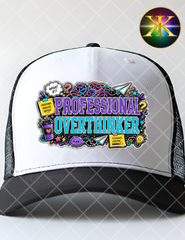Professional Overthinker Sublimation Hat Transfer
