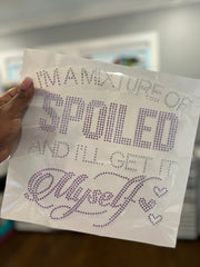 Rhinestone Mixture of Spoiled and I'll Get It Myself Transfer (10-inch)