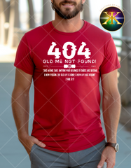 Screen Print 404 Old Me Not Found Transfer