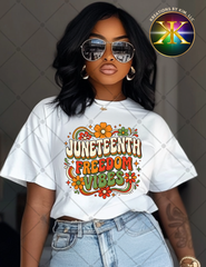 Juneteenth Freedom Vibes Sublimation Shirt Transfer