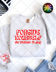 Screen Print Forgive Yourself Transfer