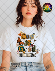 God Is Good All The Time Faux Magazine Clippings Sublimation Shirt Transfer