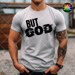 Screen Print BUT GOD Design