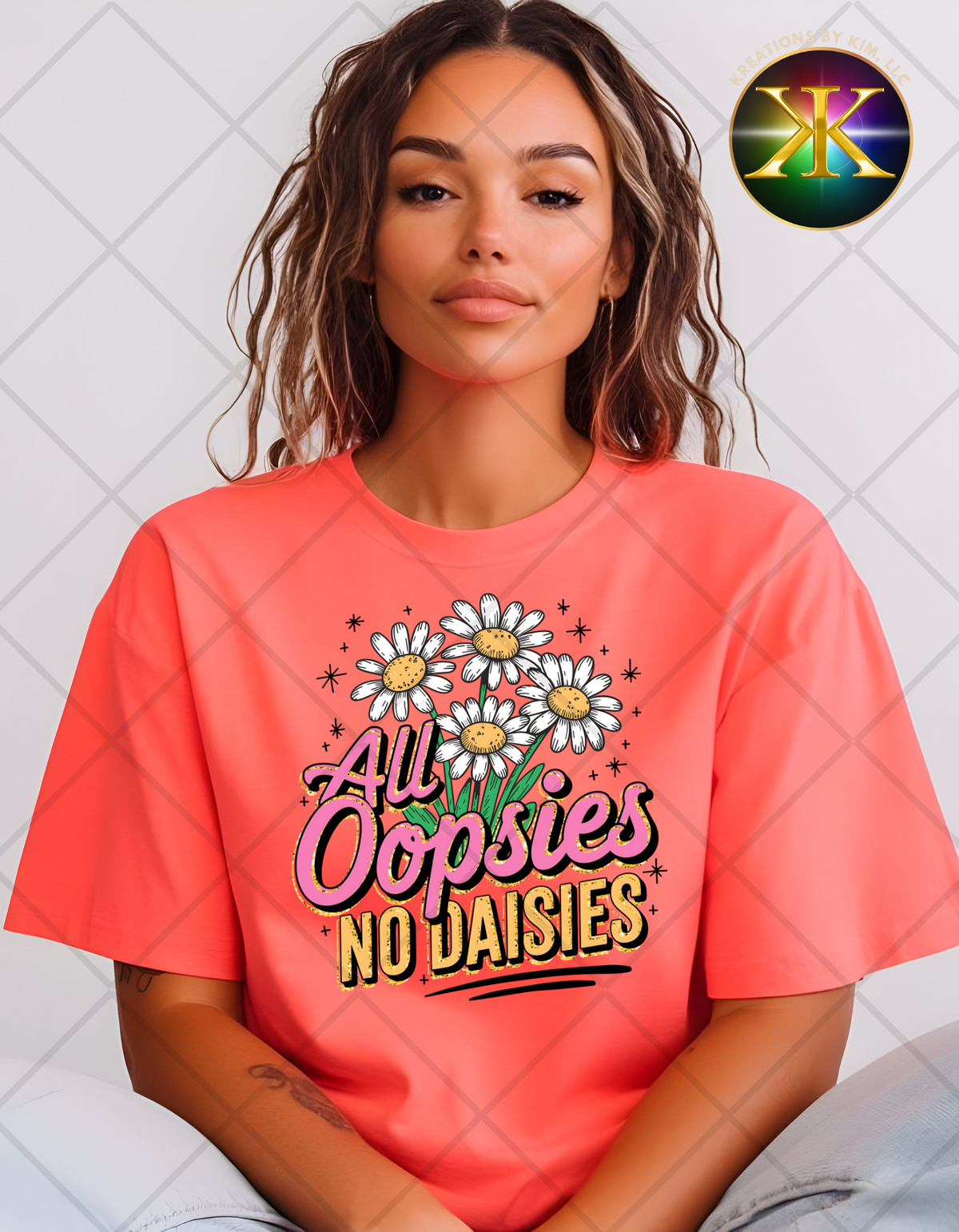 DTF All Oopsies No Daisies Transfer