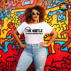 Screen Print The Dream Is Free, Hustle Sold Seperately Design