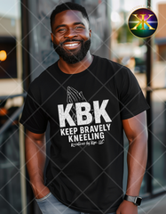 KBK Keep Bravely Kneeling Tee