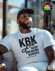 KBK Keep Breaking Kurses Tee