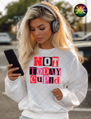 Not Today Cupid Sublimation Shirt Transfer