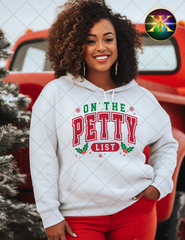 On The Petty List Sublimation Shirt Transfer