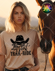 Screen Print This Aint My First Trail Ride Transfer