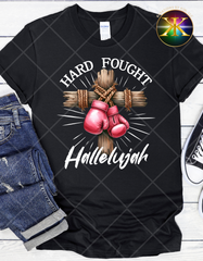 Print-To-Order Hard Fought Hallelujah Transfer