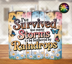I've Survived Too Many Storms Sublimation Transfer Wrap