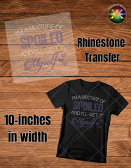 Rhinestone Mixture of Spoiled and I'll Get It Myself Transfer (10-inch)