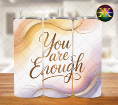 You Are Enough Sublimation Transfer Wrap